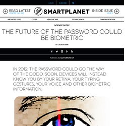 The future of the password could be biometric