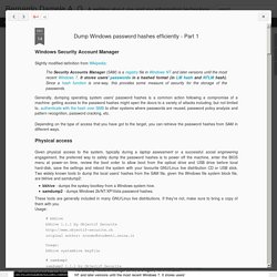 Dump Windows password hashes efficiently - Part 1
