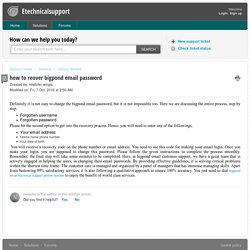 how to reover bigpond email password : Etechnicalsupport