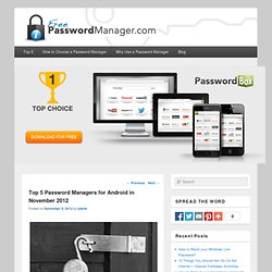 Top 5 Password Managers for Android in November 2012 - Free Password Manager