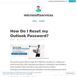 How Do I Reset my Outlook Password? – microsoftservices