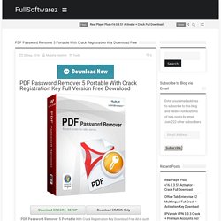 PDF Password Remover 5 Portable With Crack Registration Key Download