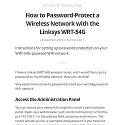 How to Password-Protect a Wireless Network with the Linksys WRT-