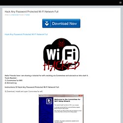 Hack Any Password Protected Wi-Fi Network Unlimited Free Internet Free Download