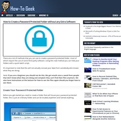 How to Create a Password Protected Folder without any Extra Software