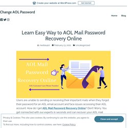 Learn Easy Way to AOL Mail Password Recovery Online – Change AOL Password
