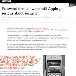 Password denied: when will Apple get serious about security?