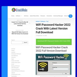 WiFi Password Hacker (Updated) 2021 Crack Full Download