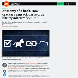 Anatomy of a hack: How crackers ransack passwords like “qeadzcwrsfxv1331”