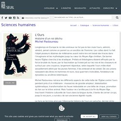 L'Ours, Michel Pastoureau, Sciences humaines - Seuil