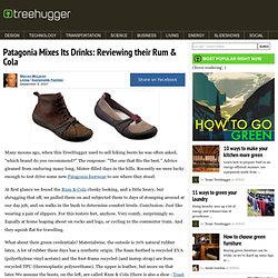 Patagonia Mixes Its Drinks: Reviewing their Rum & Cola