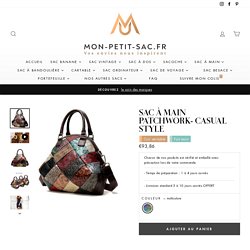 Sac à main patchwork- Casual style – Mon-petit-sac.fr