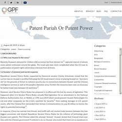 Patent Pariah Or Patent Power