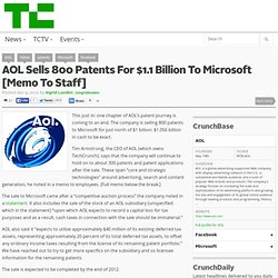 AOL Sells 800 Patents For $1 Billion To Microsoft [Memo To Staff]