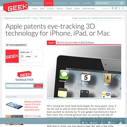 Apple patents eye-tracking 3D technology for iPhone, iPad, or Mac