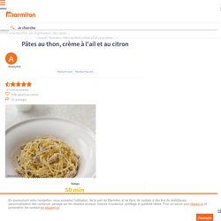 Pâtes au thon - Recette de cuisine Marmiton : une recette