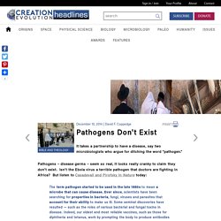 Pathogens Don't Exist