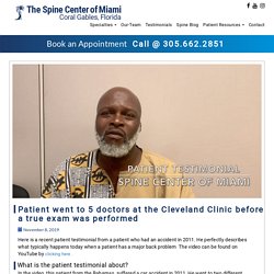 Patient went to 5 doctors at the Cleveland Clinic before a true exam was performed
