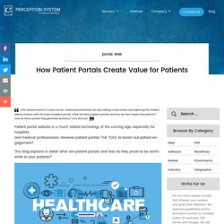 How Patient Portals Create Value for Patients