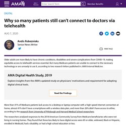 Why so many patients still can’t connect to doctors via telehealth
