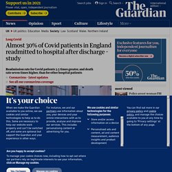 Almost 30% of Covid patients in England readmitted to hospital after discharge – study