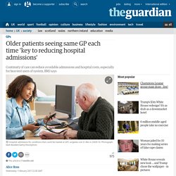 Older patients seeing same GP each time 'key to reducing hospital admissions'