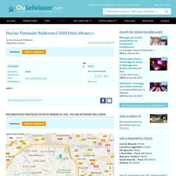 Piscine Patinoire Pailleron (75019 Paris 19eme) - OuSeRelaxer.com