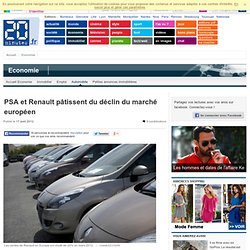PSA et Renault pâtissent du déclin du marché européen
