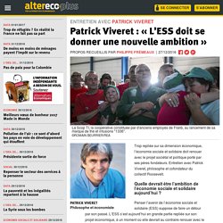 Patrick Viveret : « L’ESS doit se donner une nouvelle ambition »