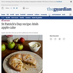 St Patrick's Day recipe: Irish apple cake