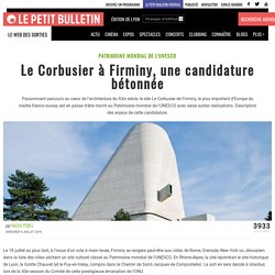 Patrimoine Lyon : Patrimoine mondial de l'UNESCO - Le Corbusier à Firminy, une candidature bétonnée - article publié par Nadja Pobel
