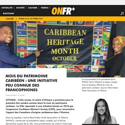 Mois du patrimoine caribéen: une initiative peu connue des francophones...