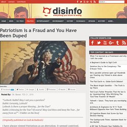 Patriotism is a Fraud and You Have Been Duped