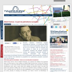Albert Camus : le pari du patriotisme européen