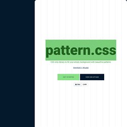 pattern.css - Background Patterns in CSS