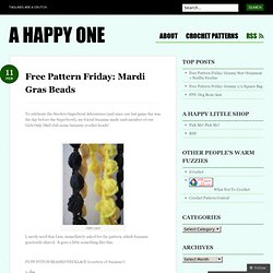 Free Pattern Friday: Mardi Gras Beads « A Happy One