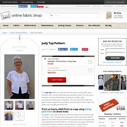 Judy Top Pattern - Patterns - Tessuti Fabrics - Online Fabric Store - Cotton, Linen, Silk, Bridal & more