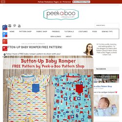 Button-Up Baby Romper FREE Pattern! - Peek-a-Boo Pages - Sew Something Special
