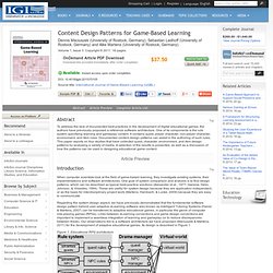 Content Design Patterns for Game-Based Learning (2155-6849)(2155-6857): Dennis Maciuszek, Sebastian Ladhoff, Alke Martens: Journal Articles