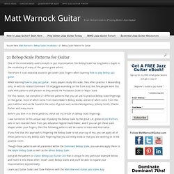 How to Play Bebop Scale Patterns for Guitar