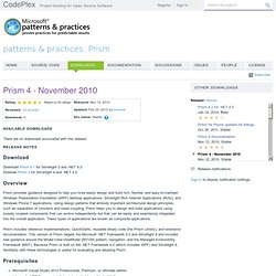 patterns & practices: Prism - Download: Prism 4 - November 2010