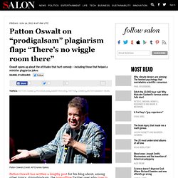 Patton Oswalt on “prodigalsam” plagiarism flap: “There’s no wiggle room there”