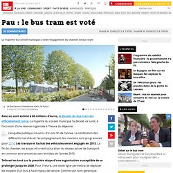 Pau : le bus tram est voté