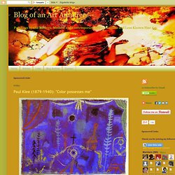 Paul Klee (1879–1940): "Color possesses me"
