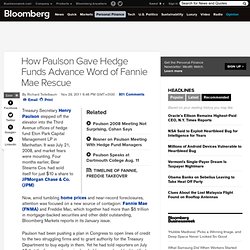 How Paulson Gave Hedge Funds Advance Word