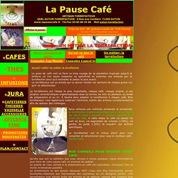 La Pause Café : Un Métier la Torréfaction
