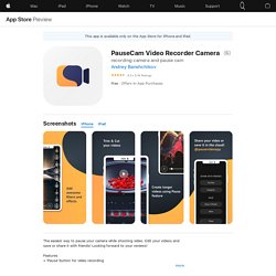 ‎PauseCam Video Recorder Camera on the App Store