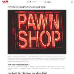 Pawn Shop FAQs Everyone Should Read
