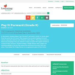 Pay It Forward (Grade 9)
