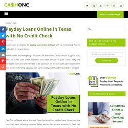 Payday Loans Online in Texas with No Credit Check